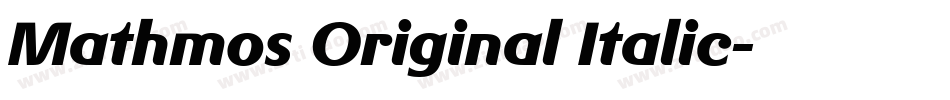 Mathmos Original Italic字体转换
